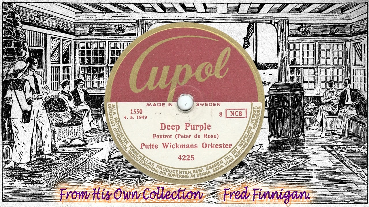 Putte Wickmans Orkester - Deep Purple(1949)