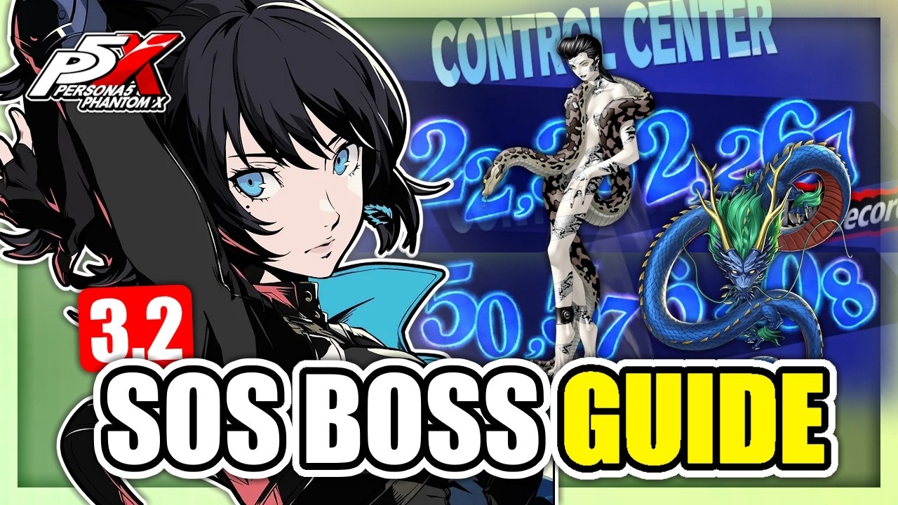 LILITH & SEIRYU SOS Guide | P5X 3.2