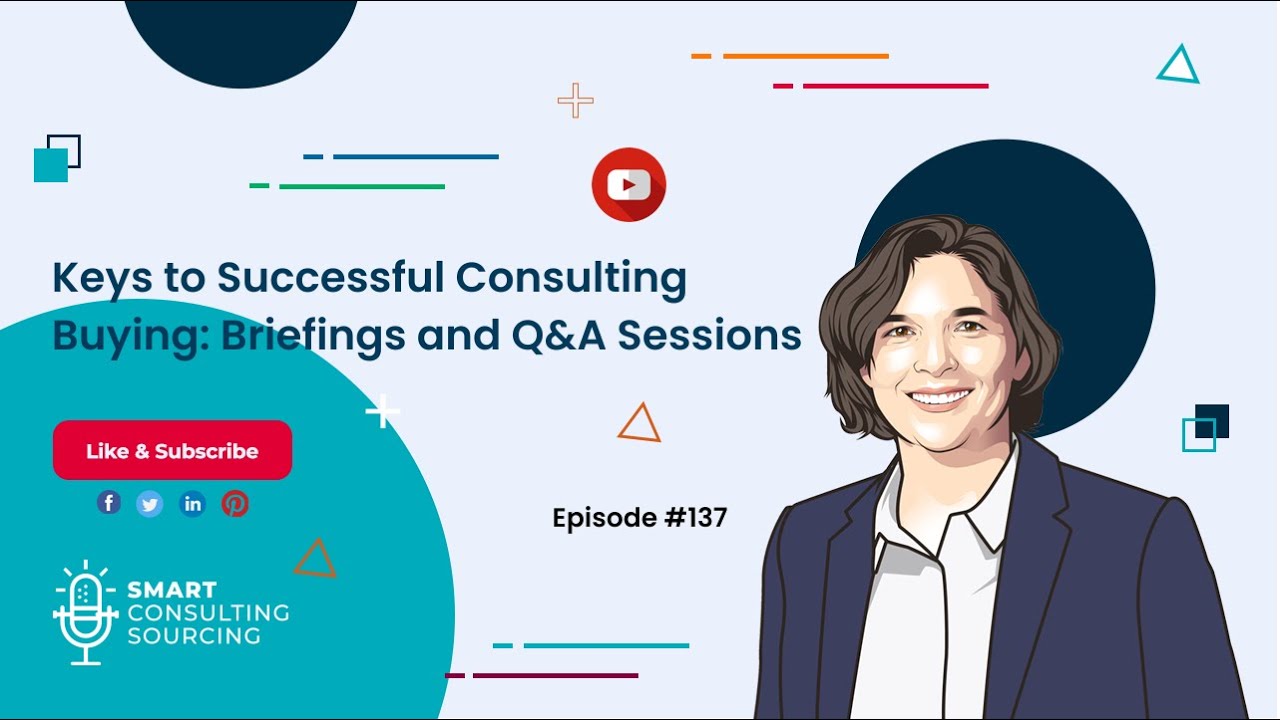Keys to Successful Consulting Buying Briefings and Q&A Sessions