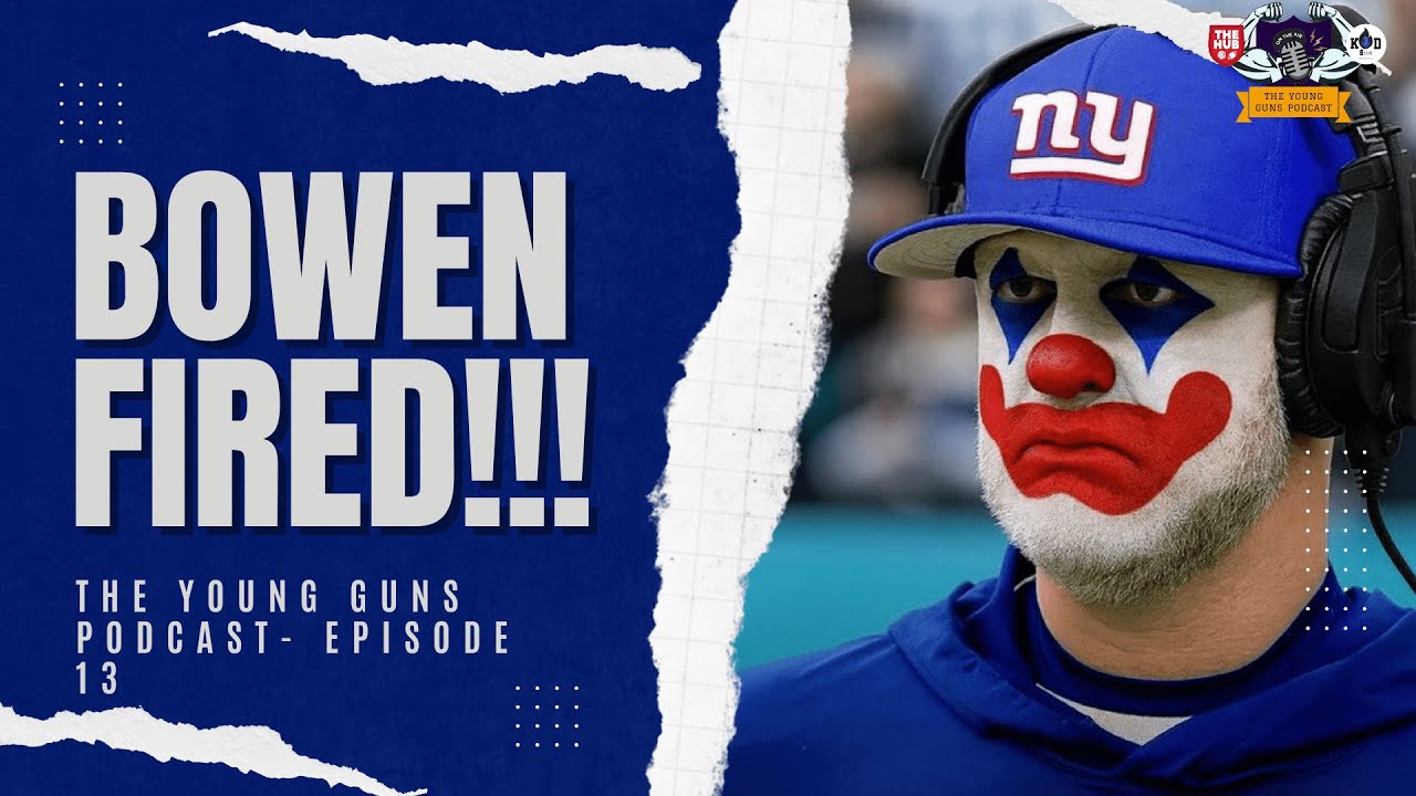 Shane Bowen Fired! Is Schoen Next? | The Young Guns Podcast Episode 13