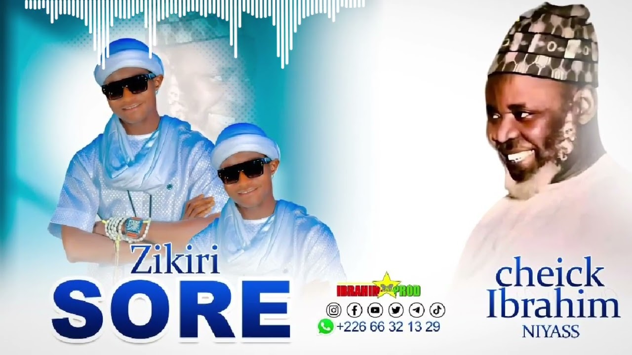 Nouveau albums de zikiri Sore cheick Ibrahim nyass fassa Disponible ✔️✔️✔️🙏🥰🇧🇫❤️💕💥💥💥