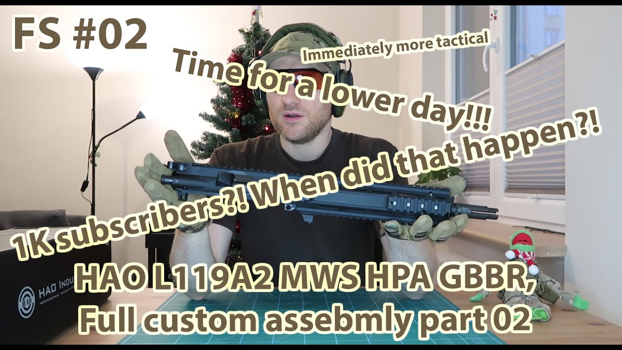 Frog Special #02 - HAO L119A2 MWS HPA GBBR,Full custom assembly part 02