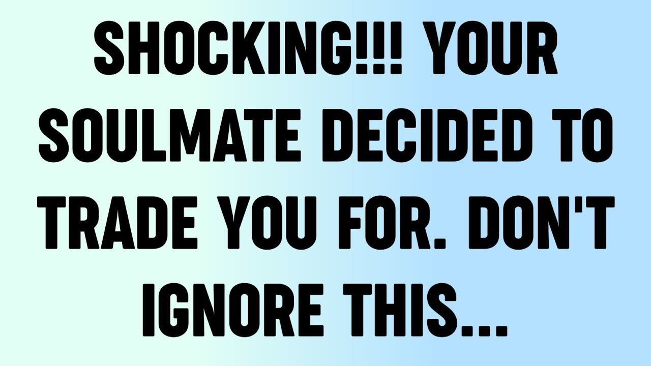 💸 Shocking!!! Your Soulmate Decided To Trade You For. Don't Ignore This...?