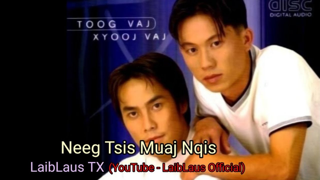 LaibLaus -​ Neeg Tsis Muaj Nqis(Official​ Music​ Video)​