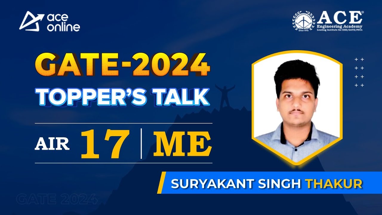 GATE 2024 Topper Suryakant Singh Thakur AIR-17 (ME) | Topper's Talk with Arjun Chabbra Sir