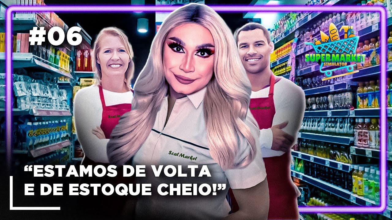 voltamos a ATENDER no MERCADÃO SCATMARKET da Mandy Mess! 📦 #06 | Supermarket Simulator