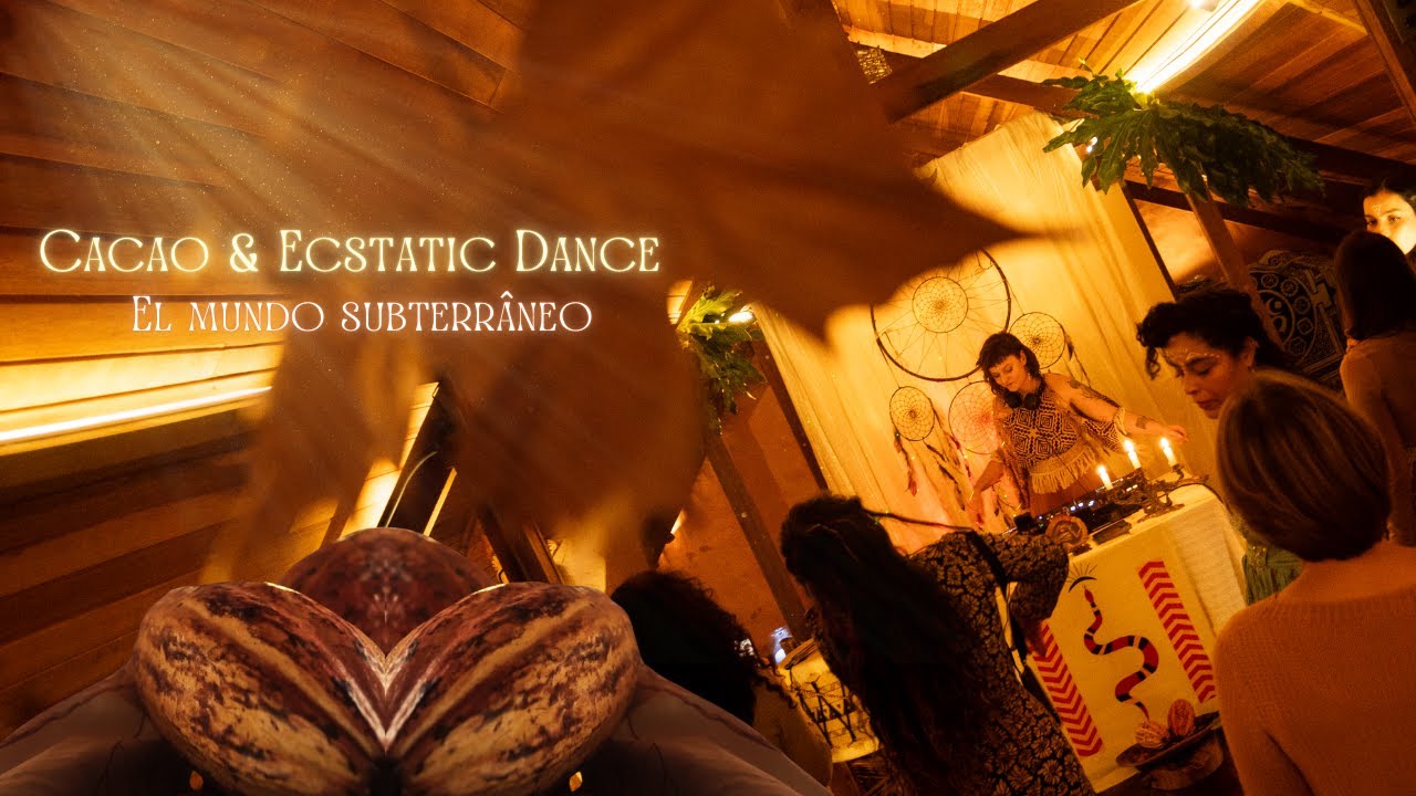 ECSTATIC DANCE & CACAO  | CACAO  DANCE | ANCESTRAL  Set With Patrícia Lopes #03 El mundo Subterrâneo