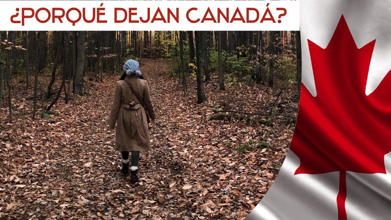 5 cosas que hacen a las personas dejar Canadá...