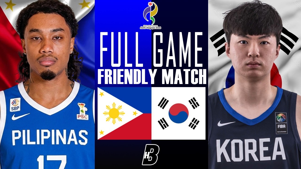 GAME 2 | GILAS PILIPINAS vs SOUTH KOREA Full Game Sep 6, 2026 | Asian Games Friendly Game