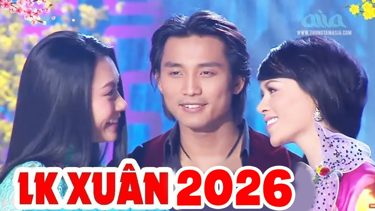 Liên Khúc Nhạc Xuân 2026 Mới Nhất - 25 Ca Khúc Nhạc Tết 2026 Tuyển Chọn Hay Nhất