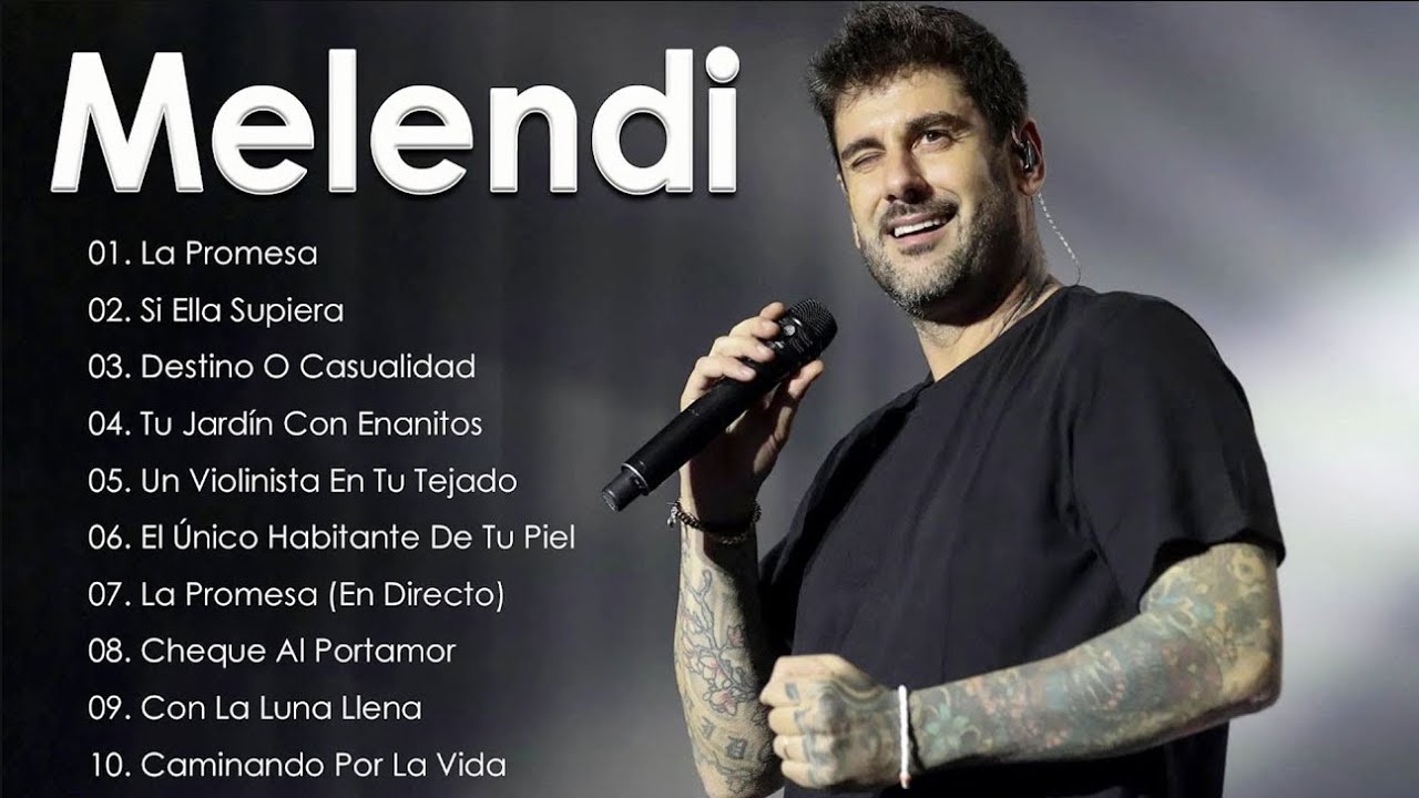 Melendi Grandes Éxitos ~ Los 100 Mejores Artistas Para Escuchar En 2025