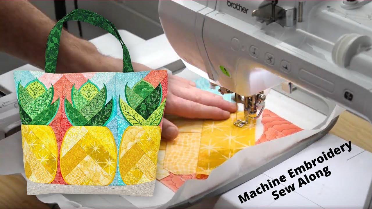 Pineapple Tote Bag In The Hoop Machine Embroidery Sew Along