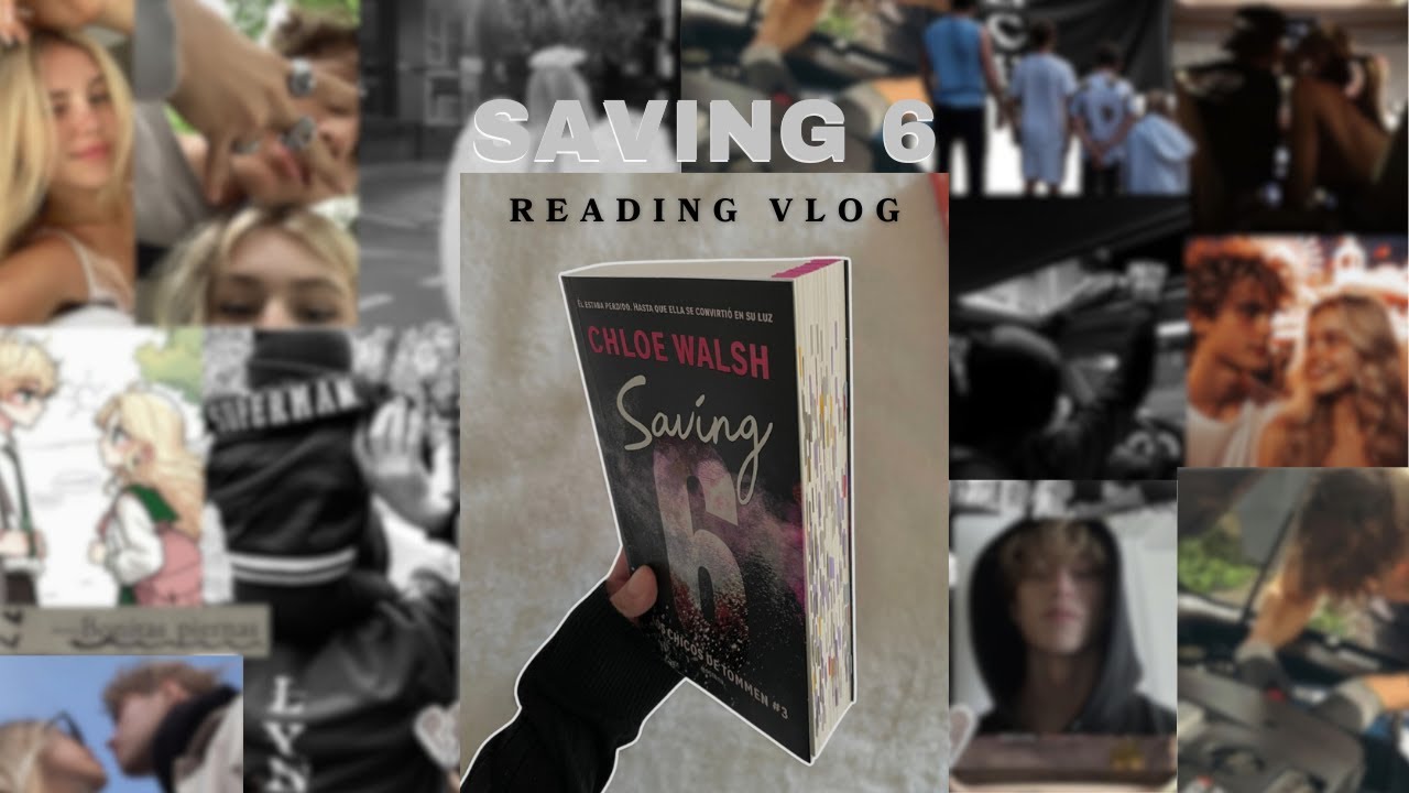 ACOMPÁÑAME A LEER: SAVING 6❤️‍🩹 |CON y SIN SPOILERS
