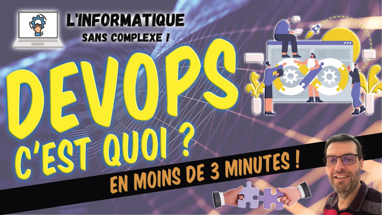 Le DevOps,  c'est quoi ?