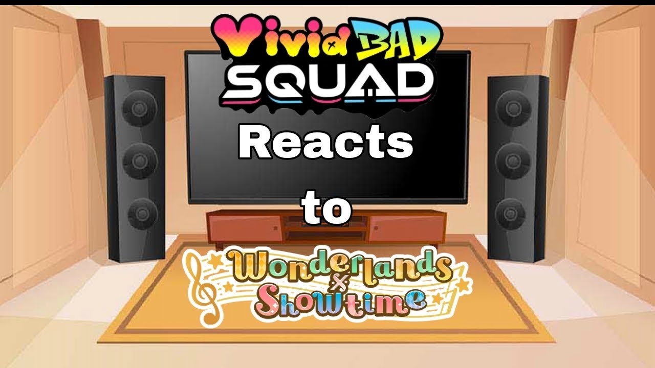 Vbs reacts to WxS || pjsk || gcrv || 2X SPEED