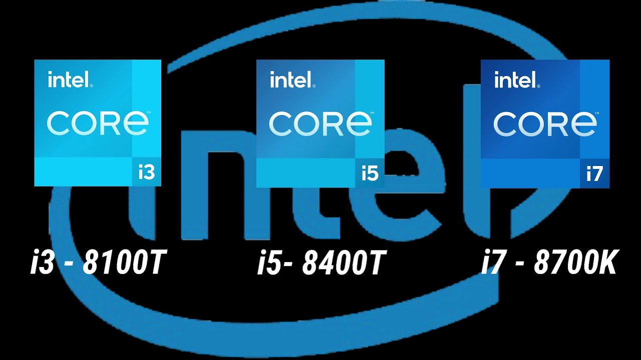 intel i3-8100T vs i5-8400T vs i7-8700K 8th Gen Desktop Processor l Spec Comparison l Intel Core