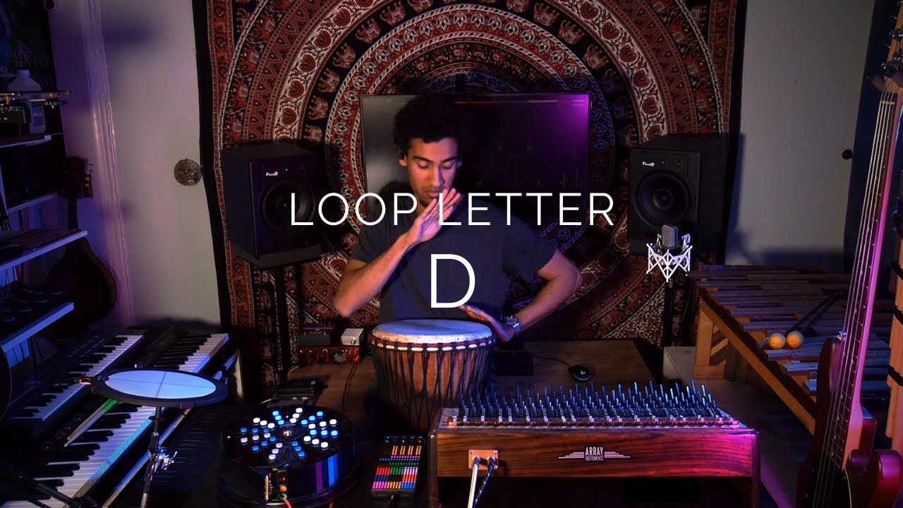 LoopLetter D: DJEMBE (Live Looping)