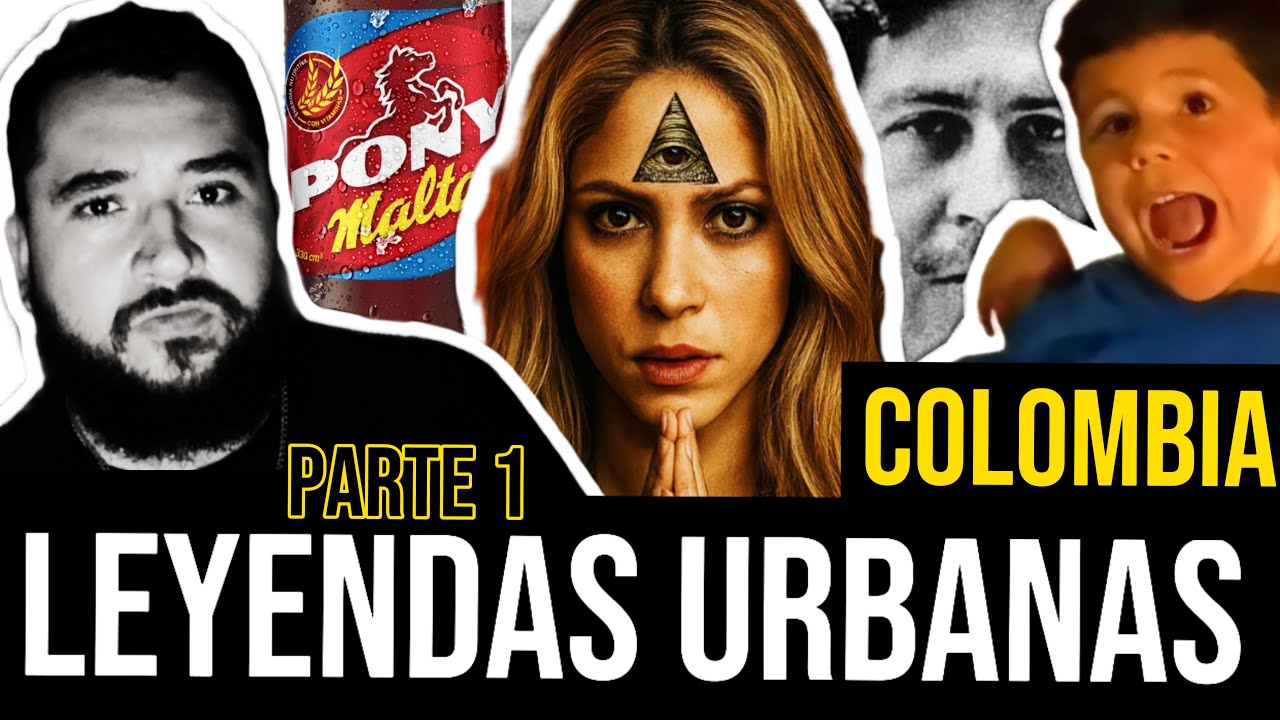 LEYENDAS URBANAS DE COLOMBIA 1