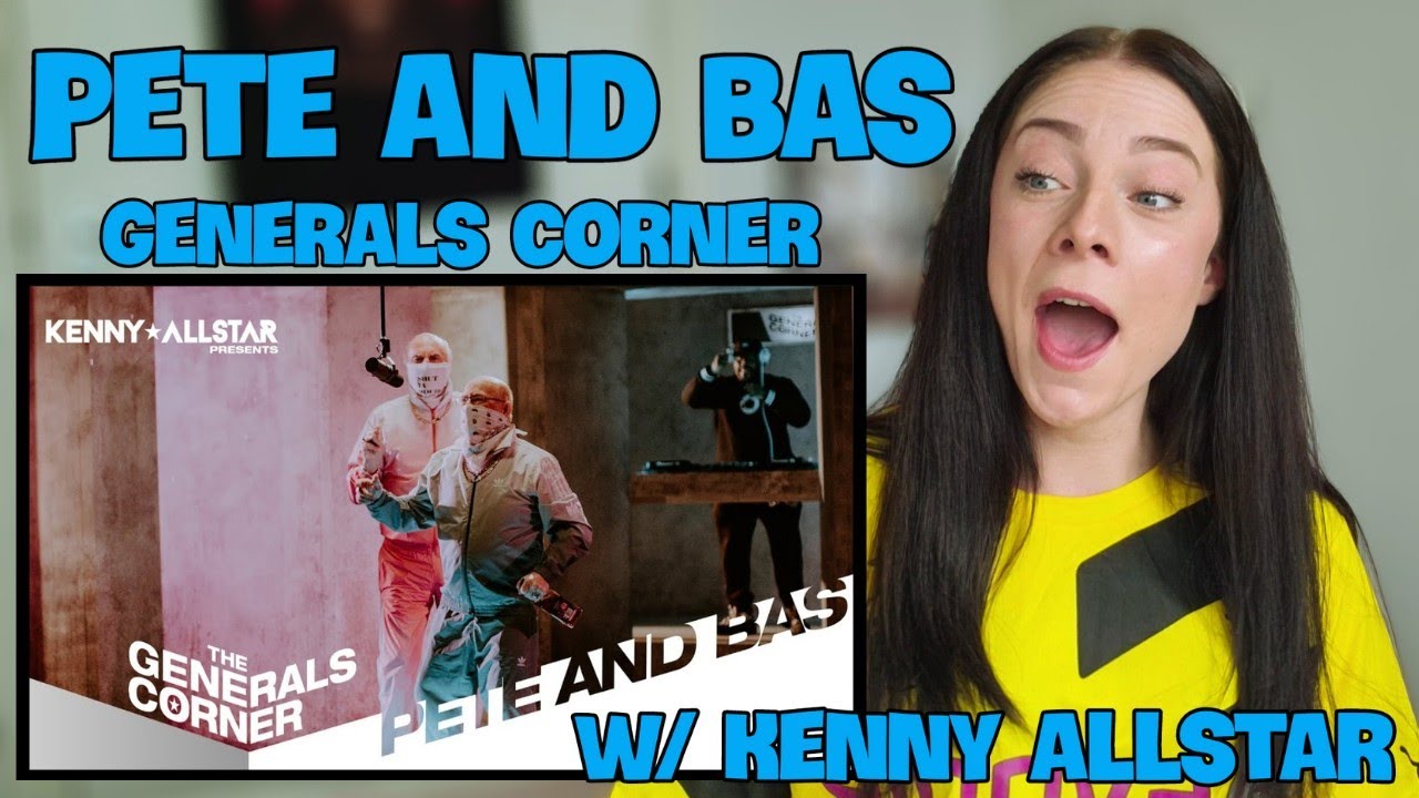 PETE & BAS - THE GENERALS CORNER W/ KENNY ALLSTAR | UK REACTION 🇬🇧 | MAD MEN 😂 🔥