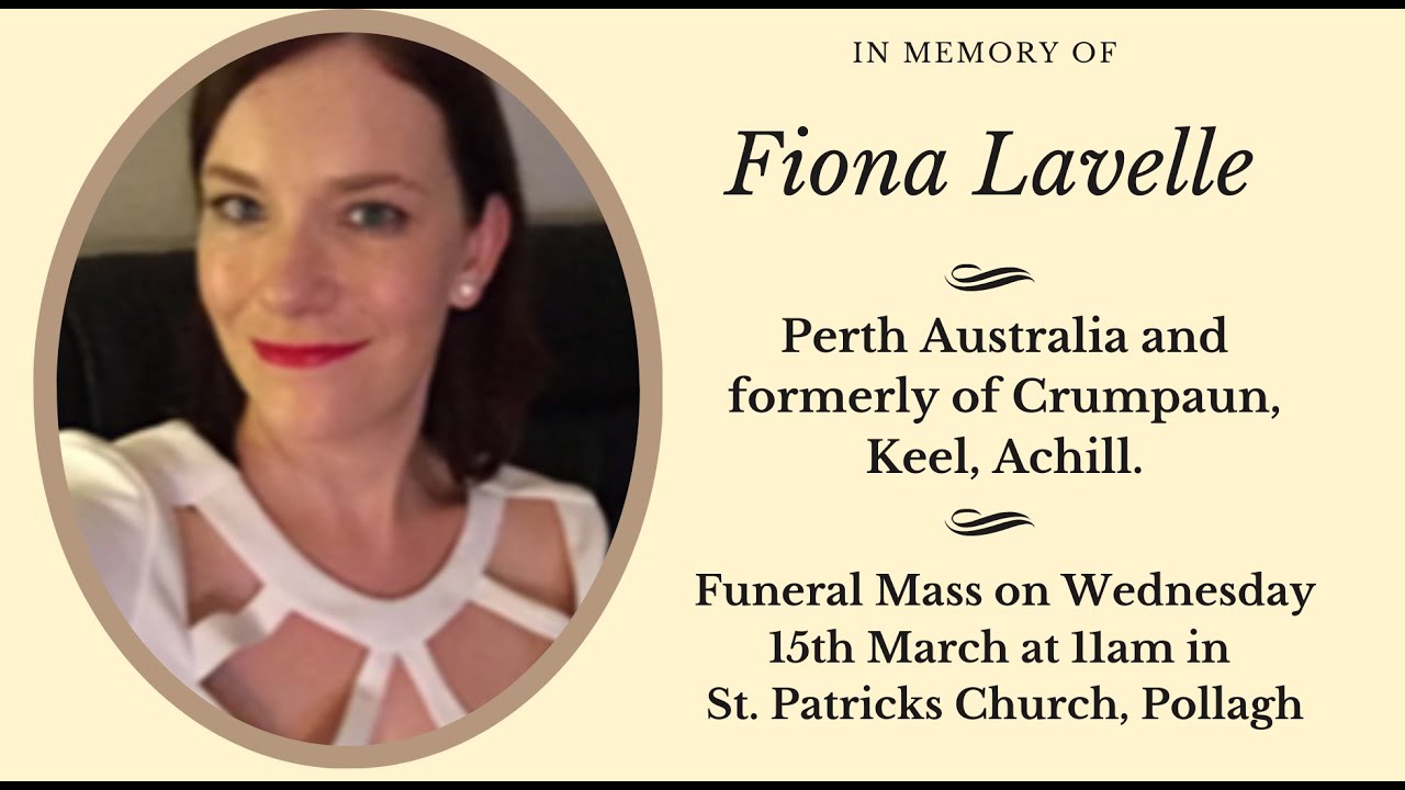 Funeral mass for Fiona Lavelle, Perth, Australia and formerly of Crumpaun, Keel, Achill