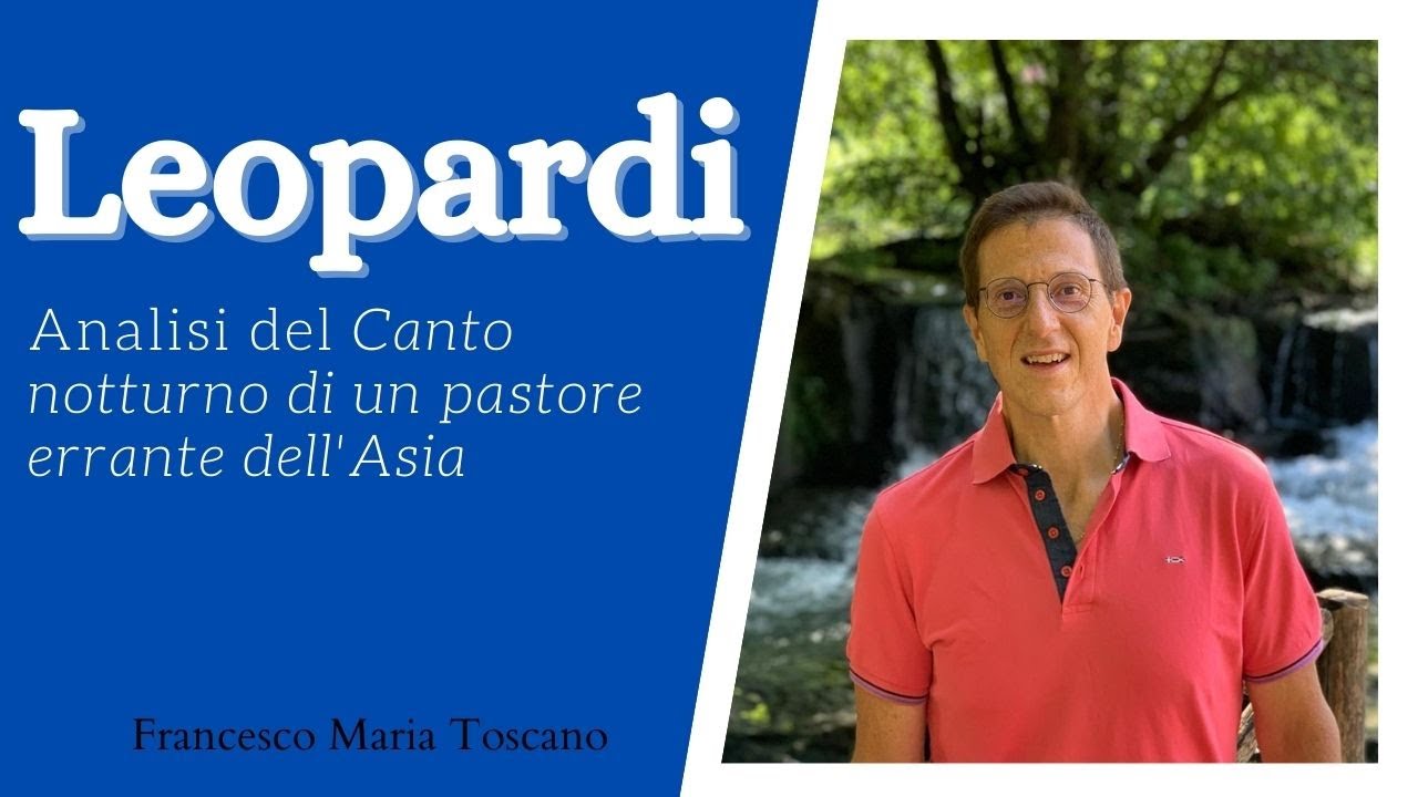 Leopardi: «Canto notturno di un pastore errante dell'Asia» - analisi e commento