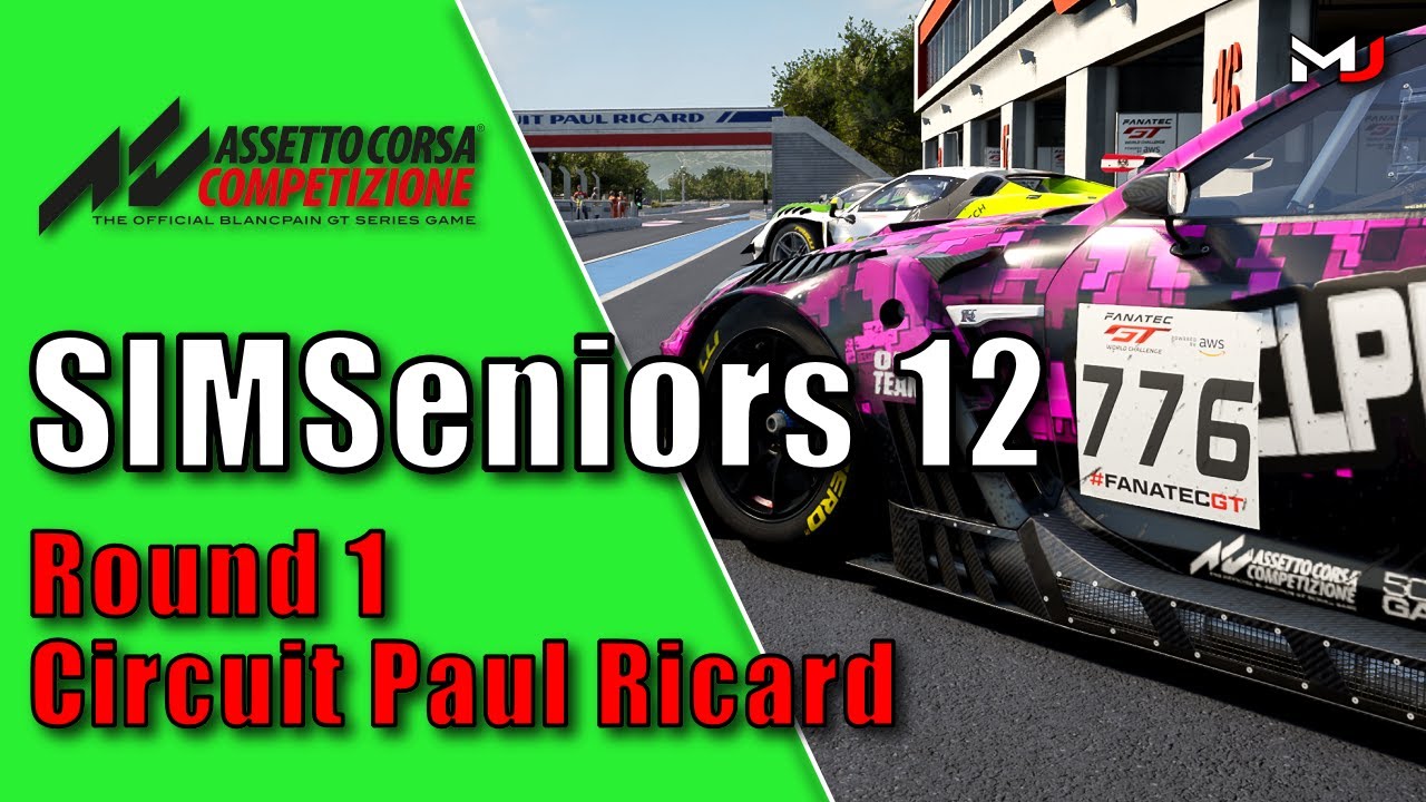 [60FPS] [1440P] SIMSeniors S12  Season Start | GT3 Series | Round 1 Circuit Paul Ricard