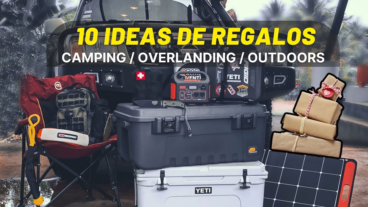 10 Ideas de Regalos para Camping / Overlanding / Outdoors