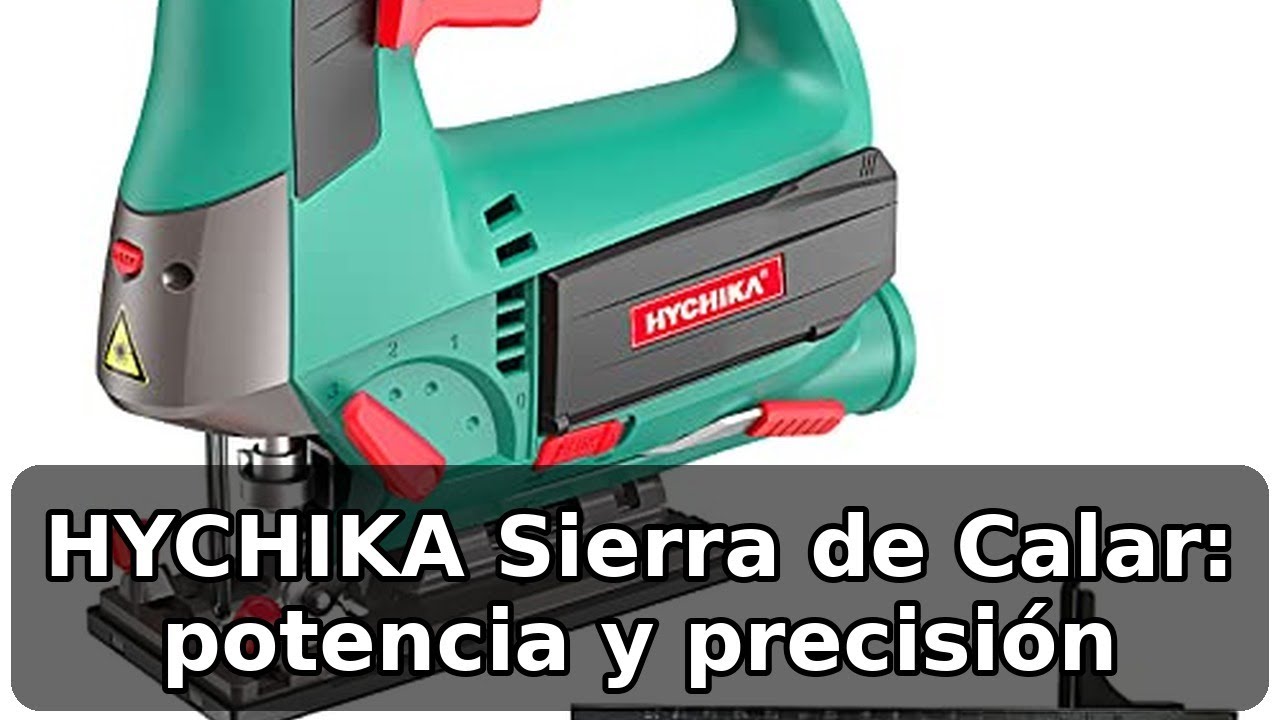 Review completa de la HYCHIKA Sierra de Calar 110mm: potencia y versatilidad
