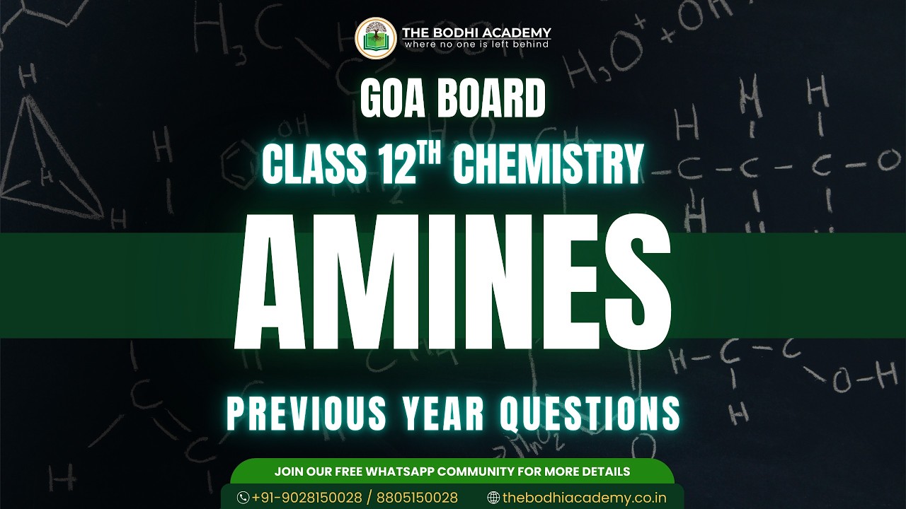 Goa Board || Class 12 || Chemistry || Amines || Important PYQs & Solutions