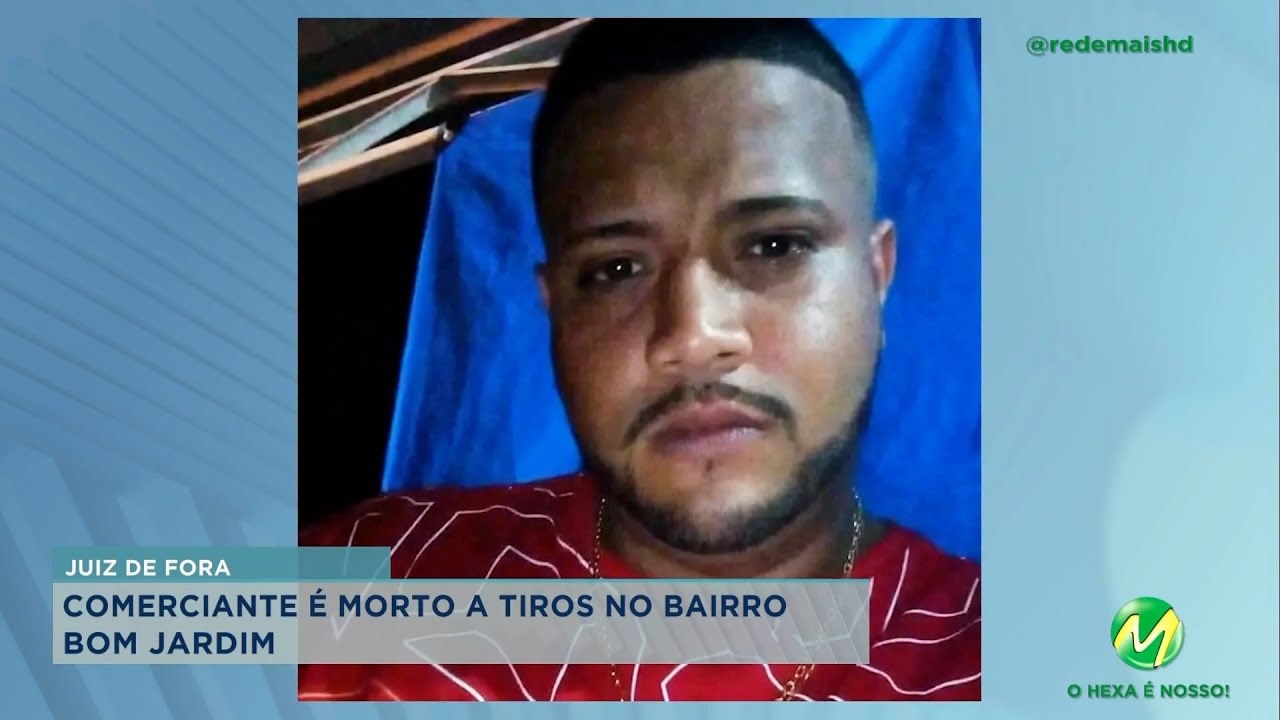 Juiz de Fora: comerciante é morto a tiros no bairro Bom Jardim