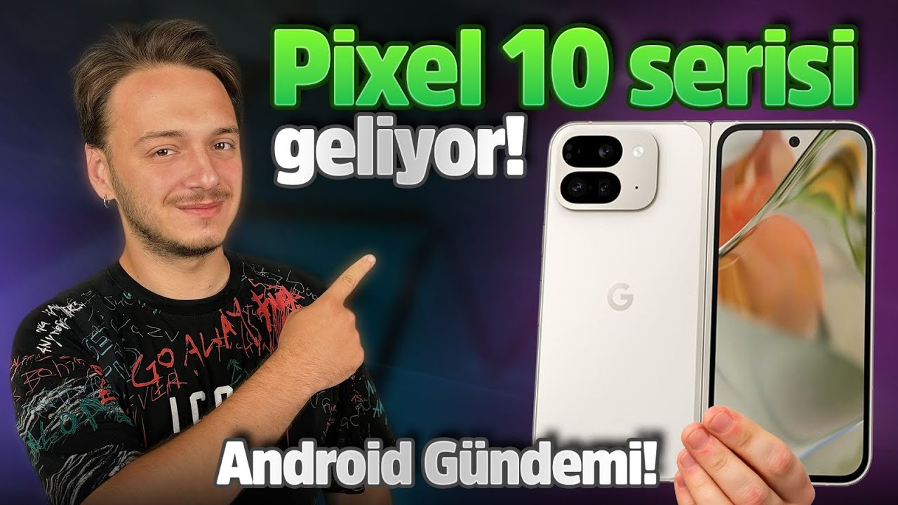 Google Pixel 10 böyle görünecek! - Şarjı bitmeyen Xiaomi telefon? - Android Gündemi