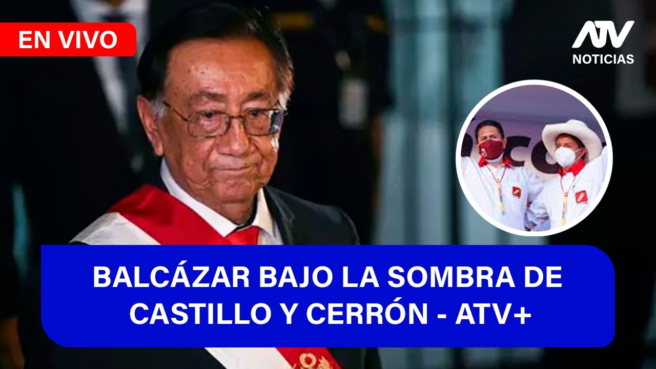 Fe de Erratas 📱🎙️: BALCÁZAR BAJO LA SOMBRA DE CASTILLO Y CERRÓN - ATV+