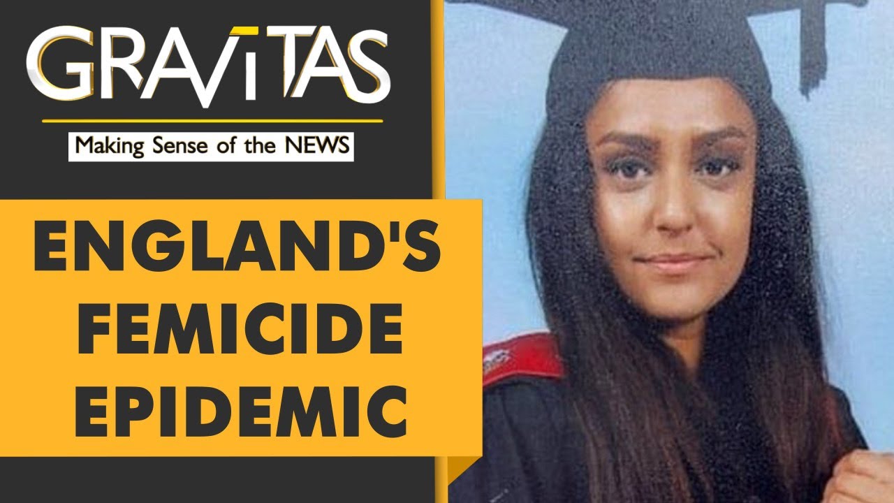 Gravitas: UK's 'epidemic of violence' against women