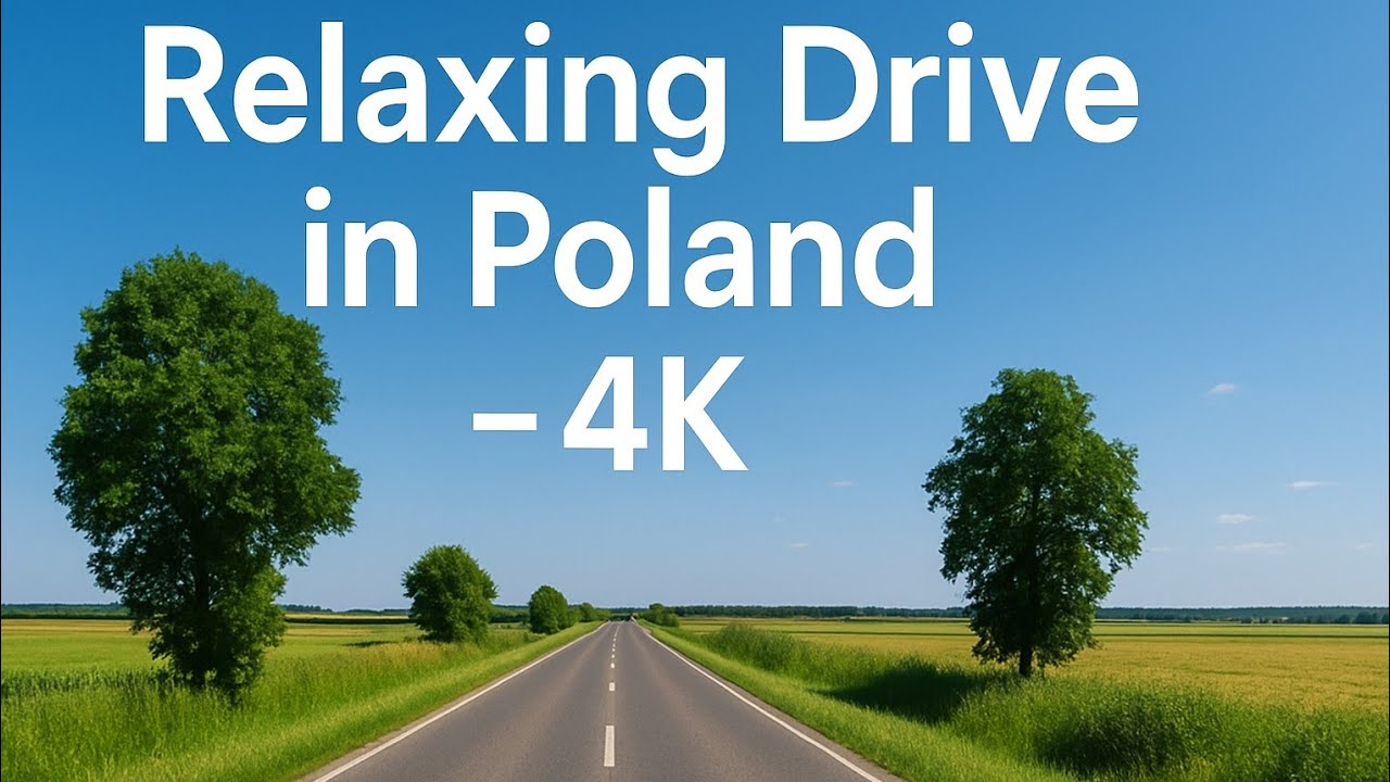 Relaxing 4K Drive through Rural Poland &ndash; Peaceful Sounds near Krak&oacute;w | No Music