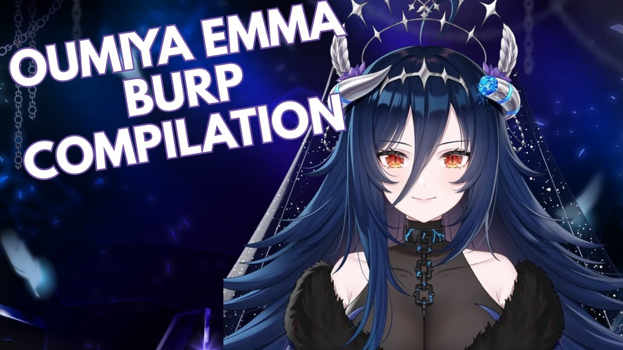 o`umiya vtuber burp comp
