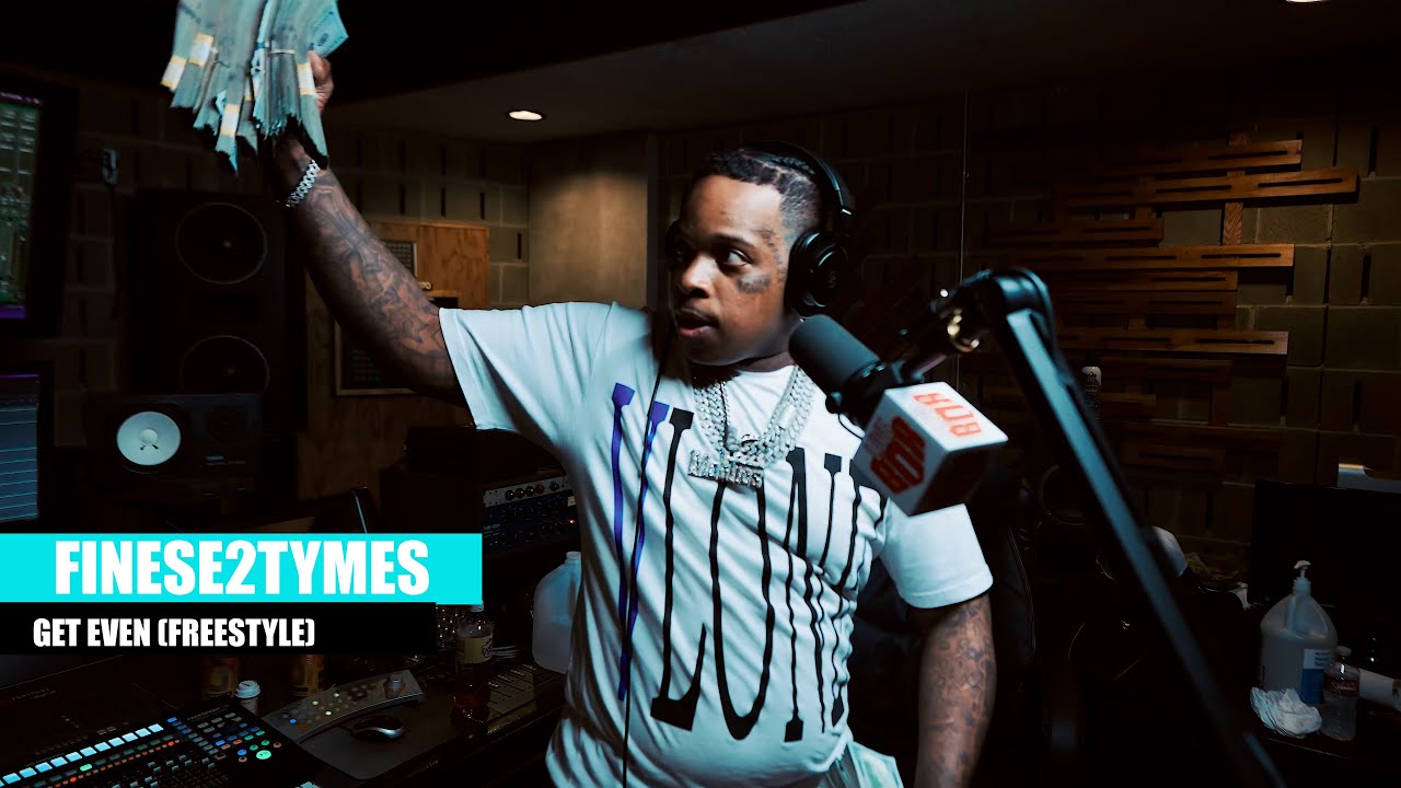 FINESSE2TYMES - “Get Even” (Houston,TX📍) 
