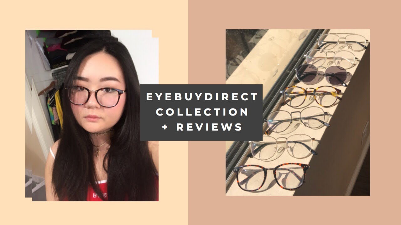 eyebuydirect current collection & honest reviews (for wide faces)