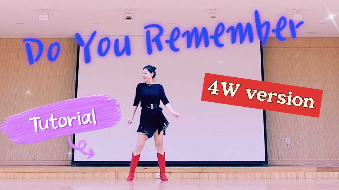 스텝 설명 Do You Remember Linedance Tutorial 두 유 리맴버 라인댄스 | 4W version