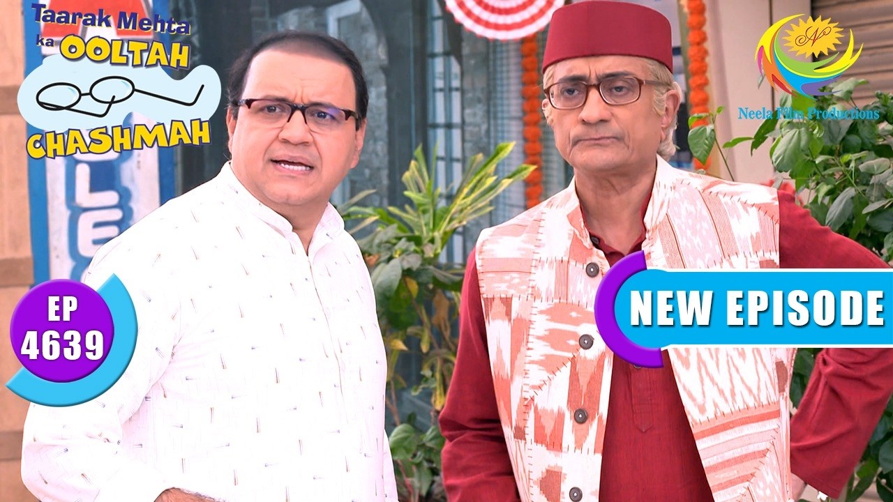 Bapuji Reaches The Shop | Taarak Mehta Ka Ooltah Chashmah | Full Ep 4639 | 20 Feb 2026 | New Episode