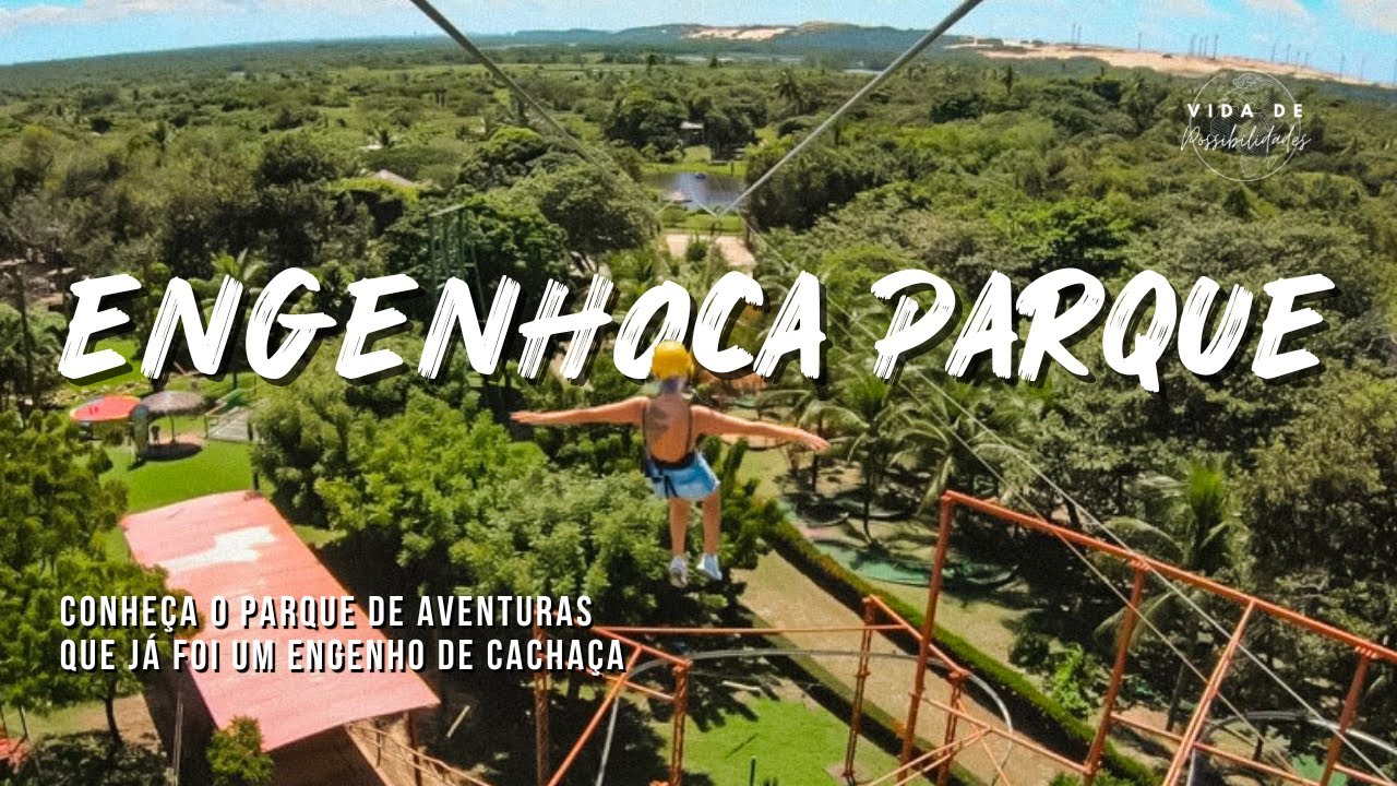 Engenhoca Parque - Aventura e Ecológico pertinho de Fortaleza
