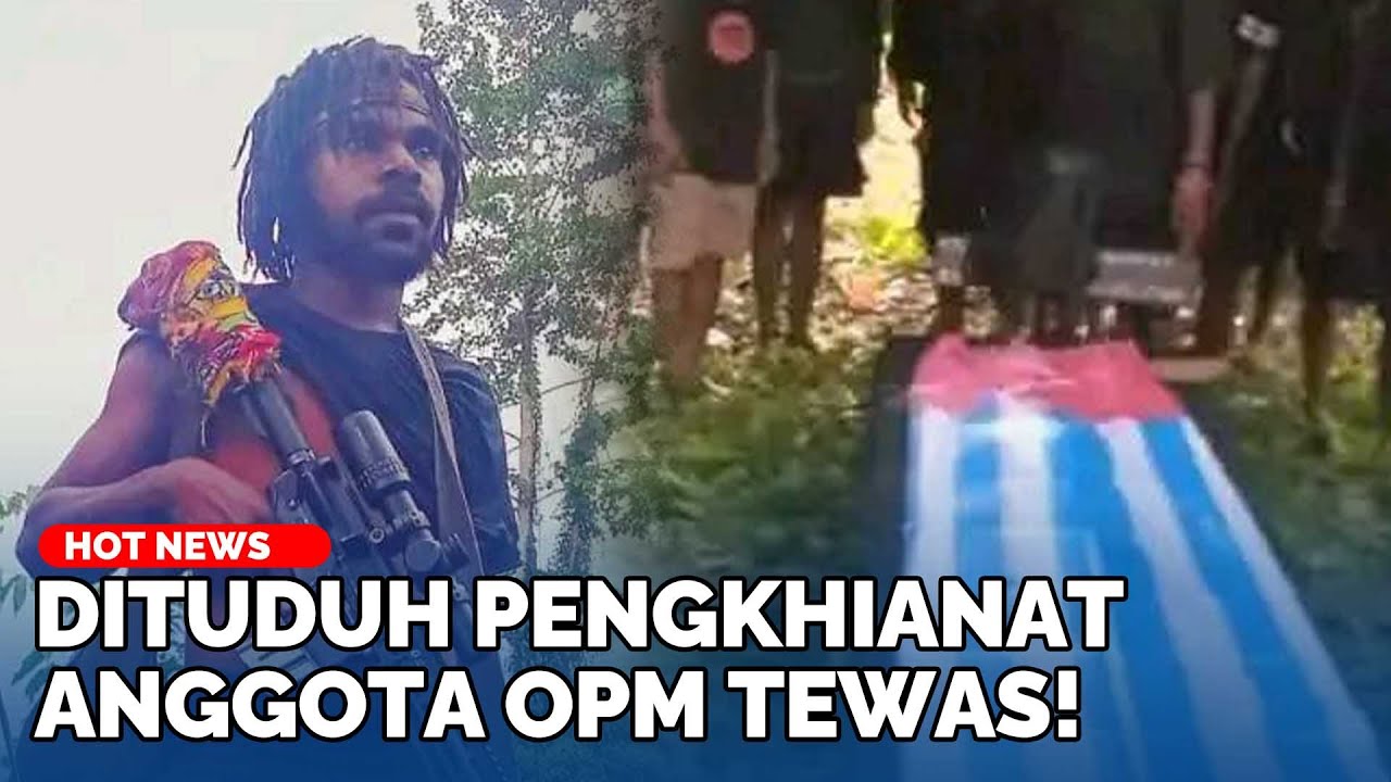 Konflik Internal OPM, Anggota Kodap XVI Tewas Dianiaya Rekan Sendiri