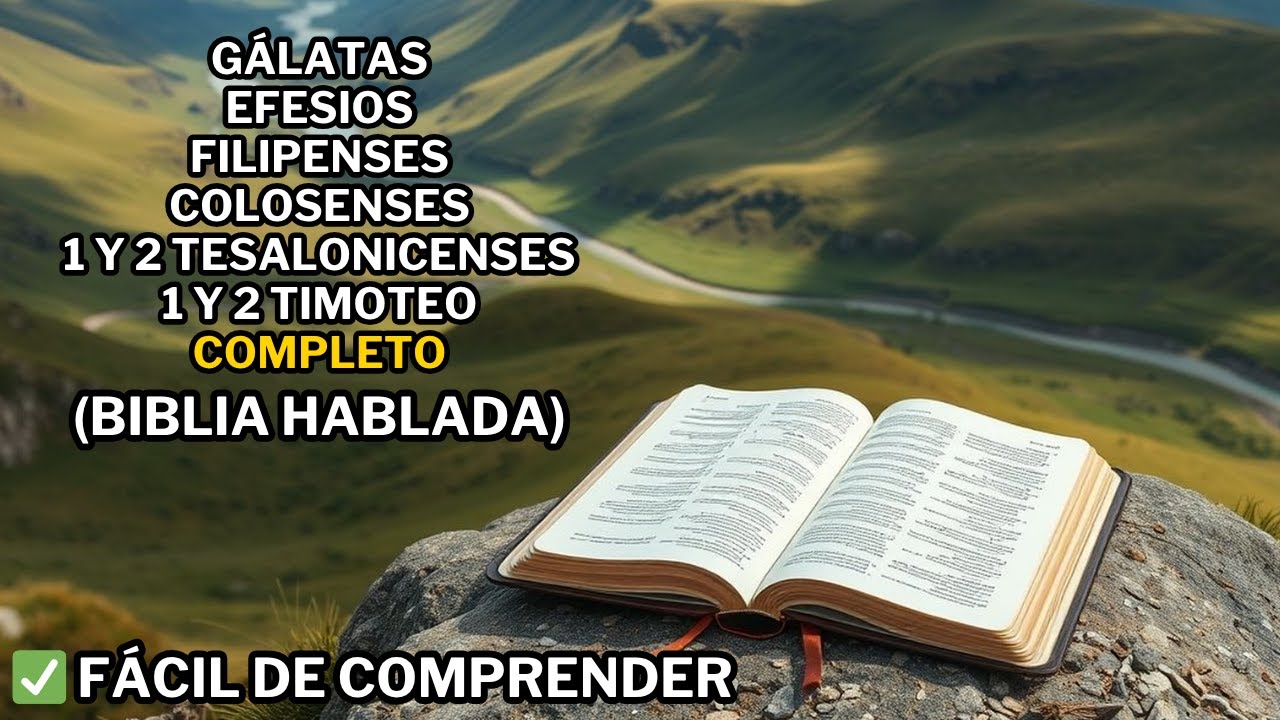 Gálatas, Efesios, Filipenses, Colosenses, 1y2 Tesalonicenses, 1y2 Timoteo, Versión Fácil de Entender