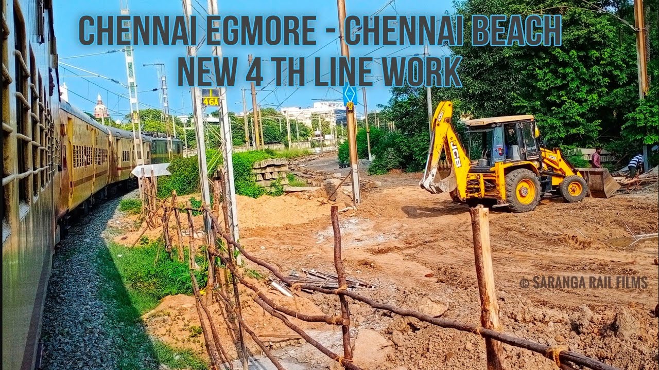 Chennai Egmore - Chennai Beach New  4 th Line work in Progress | Ahmedabad Special
