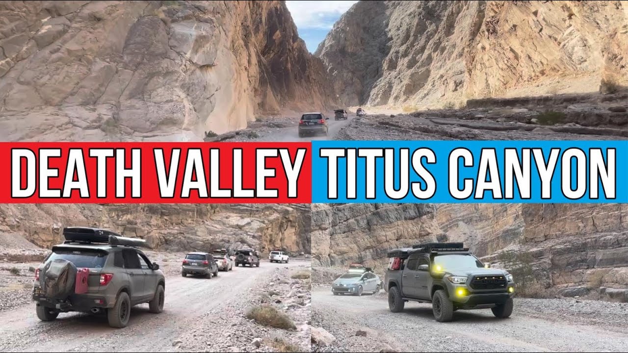 Death Valley/Titus Canyon:  The perfect beginner overlanding trail. A Prius came along, and it's BA!