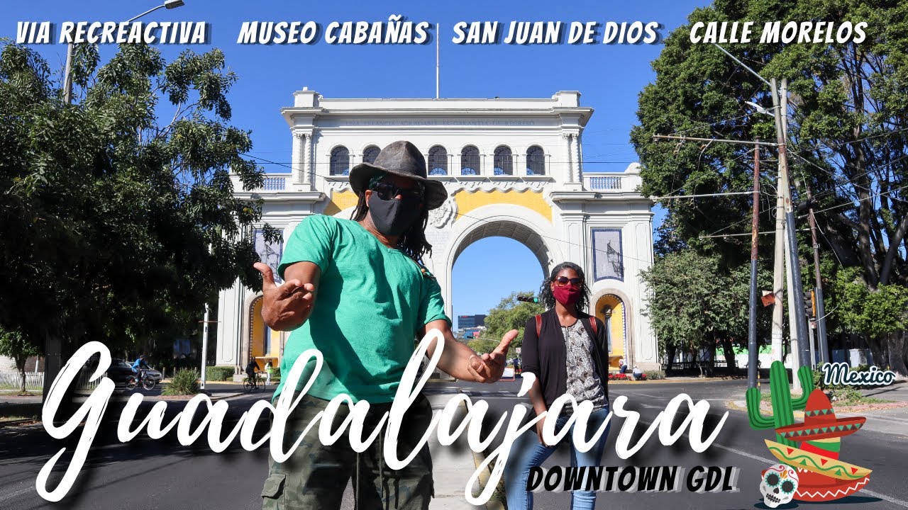 What to do Downtown Guadalajara