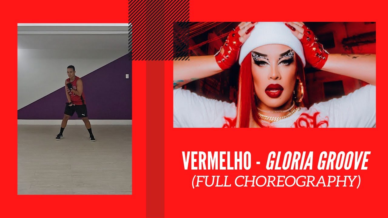 Vermelho - Gloria Groove (Full choreography)