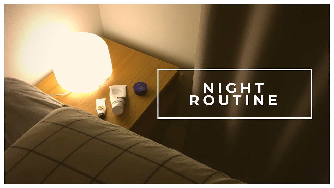 ［ナイトルーティン］平日仕事帰り/独身一人暮らし