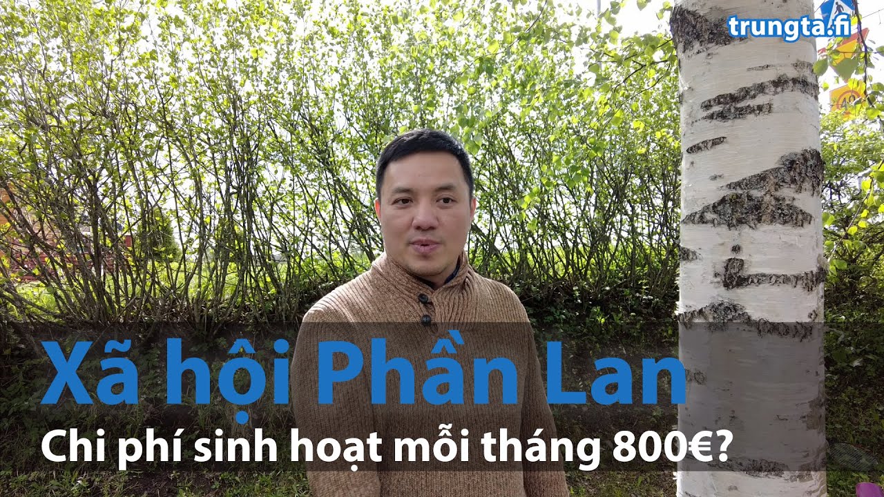 Chi phí sinh hoạt mỗi tháng tại Phần Lan có đắt đỏ? | Xã hội Phần Lan - Trung Tạ Suomi