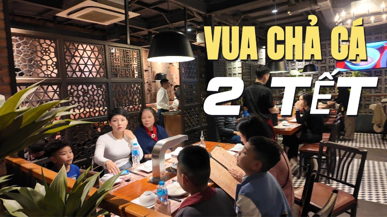 Mùng 2 Bính Ngọ, ghé Vua Chả Cá Lý Thường Kiệt – đầu năm phải ăn món chuẩn Hà Nội.