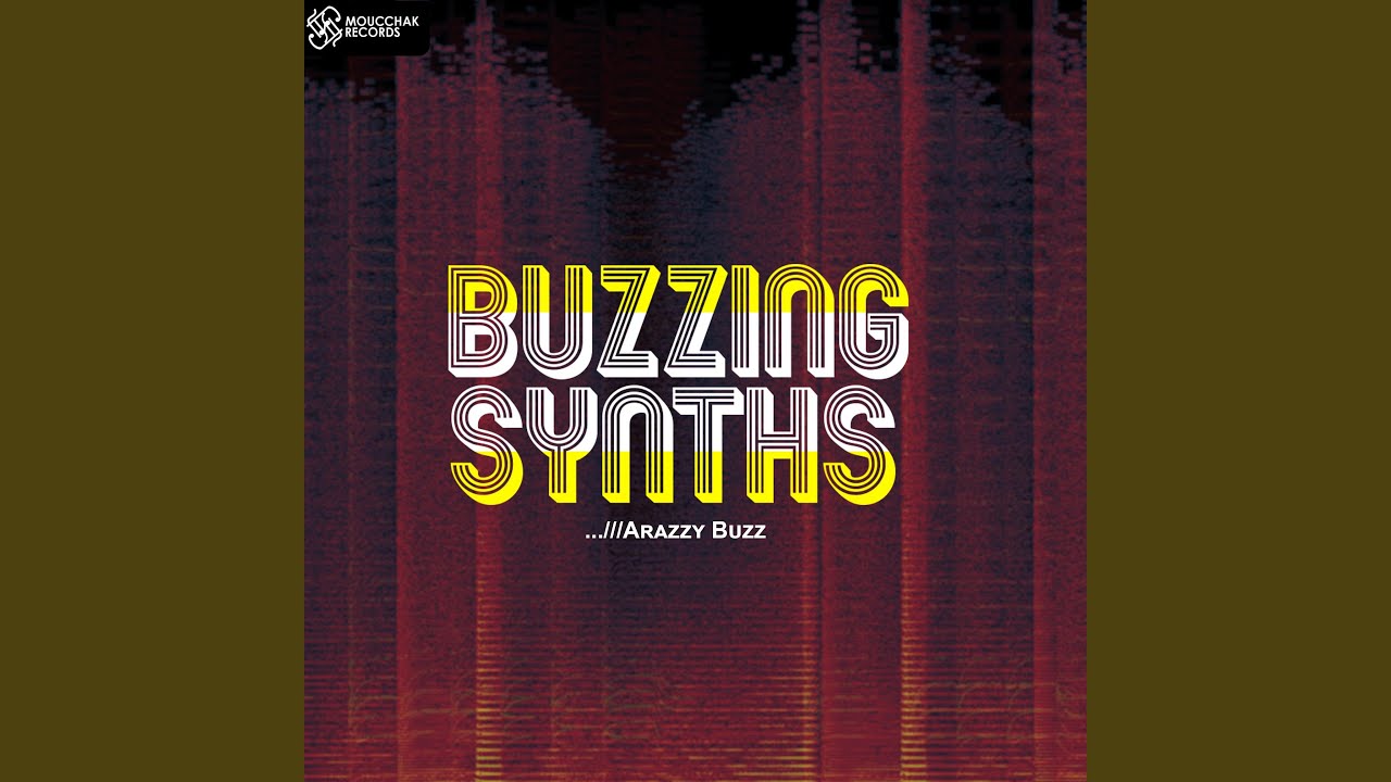 Buzzing Synths 7